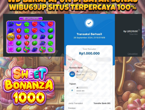 WIBU69JP BONANZA PECAH x1000 IDR 1.000.000,- LUNAS